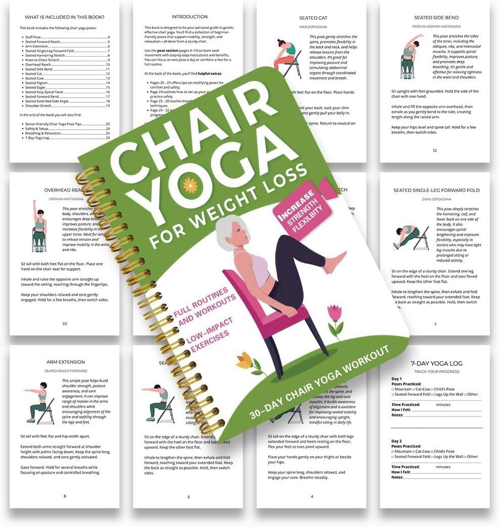 Chair Yoga for Seniors Over 60 – 30-Day Weight Loss & Toning Guide, 15-Min Daily Routine, Illustrated Poses & Progress Tracker, 4-Pack Spiral-Bound Home Fitness Book Set for Gentle Fat Burning & Muscle Strength
