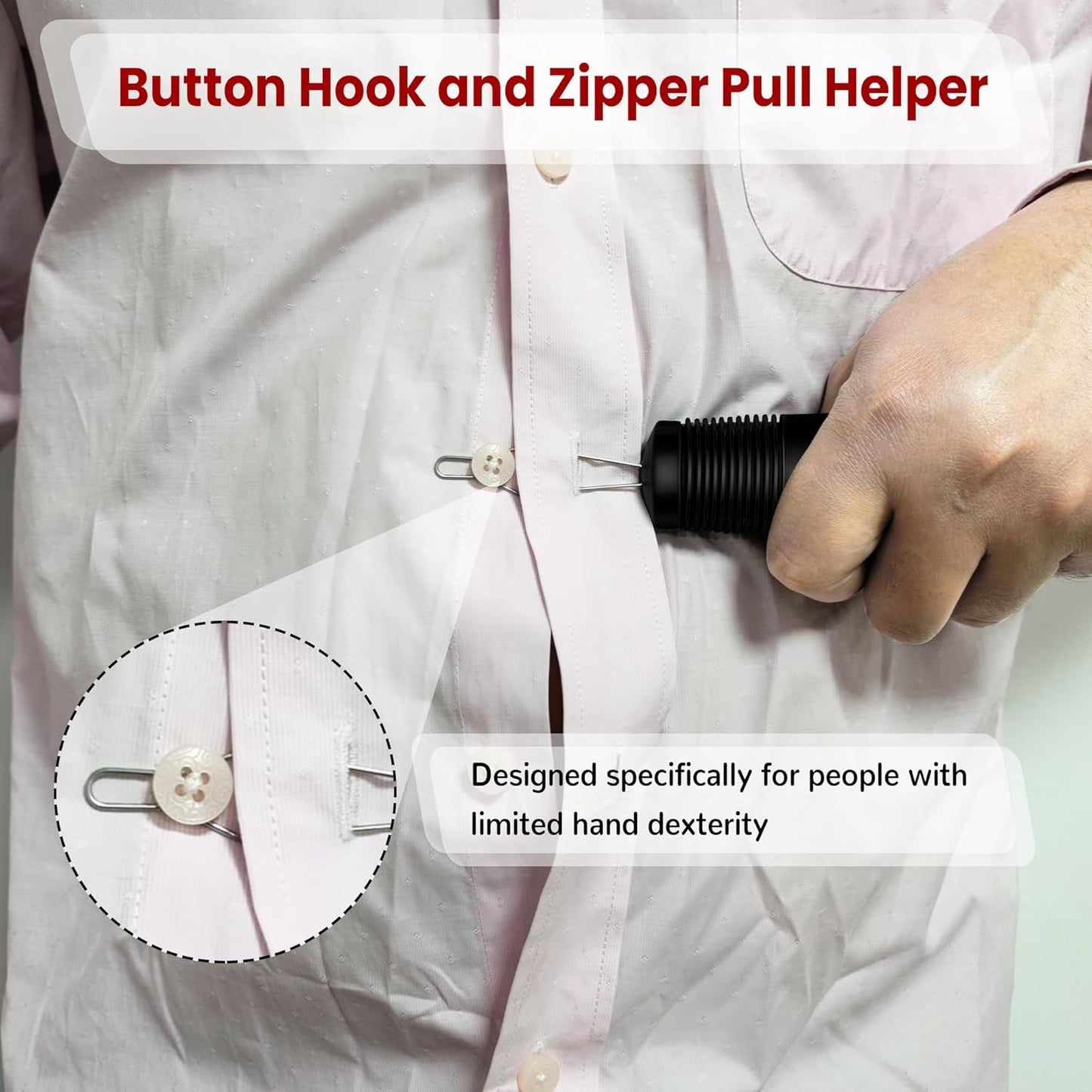 Button Hook with Zipper Pull, Button Assist Tool, Button Hook for Seniors, Disabled, Limited Hand Mobility, One Handed Button Helper Tool, Gifts for People with Disabilities, Easy to Use